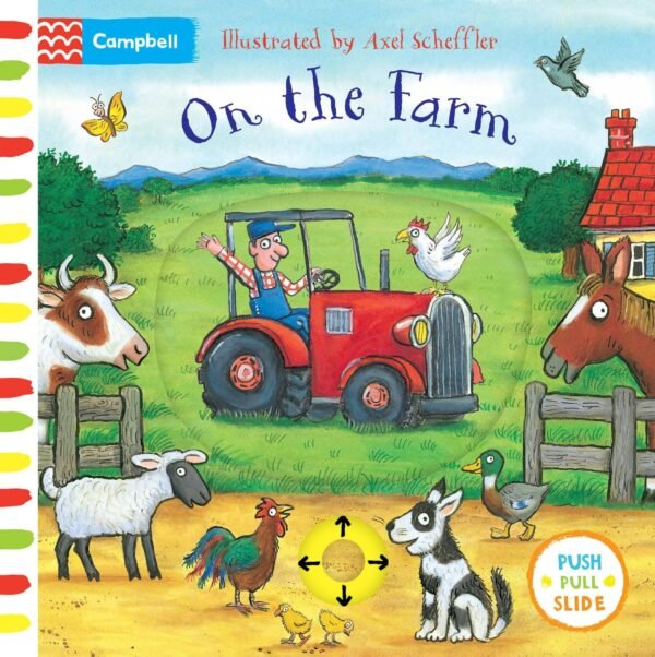 On The Farm: A Push, Pull, Slide Book
