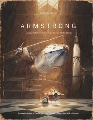 Armstrong by Torben Kuhlmann: Hardcover; 128 pages, English